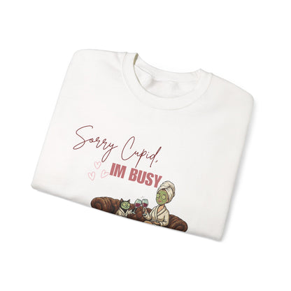 Sorry Cupid, I'm Busy Crewneck